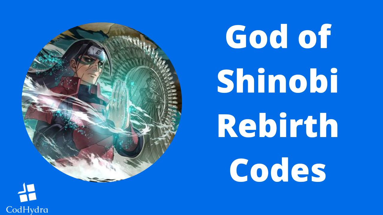 God of Shinobi Rebirth Codes