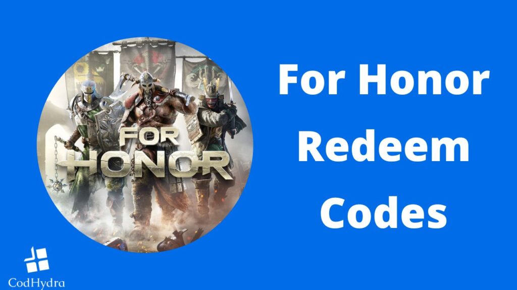 For Honor Redeem Codes [December 2022]