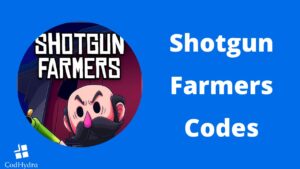Shotgun Farmers Codes
