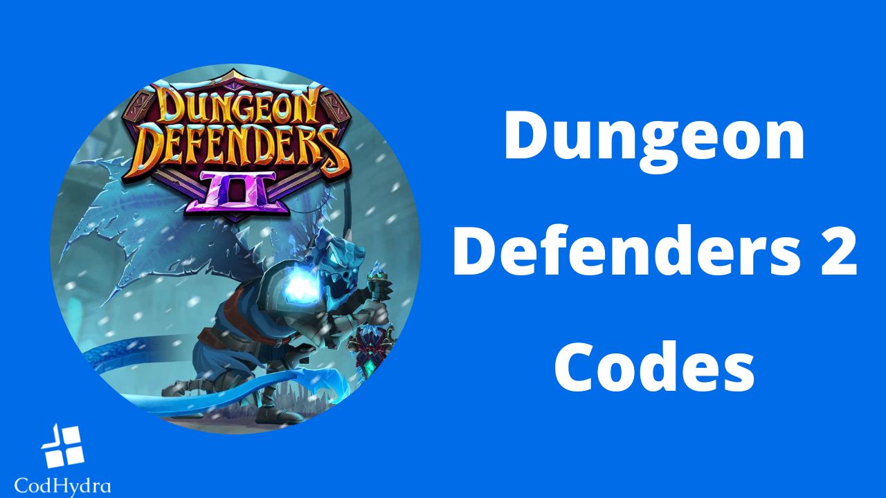 Dungeon Defenders 2 Codes