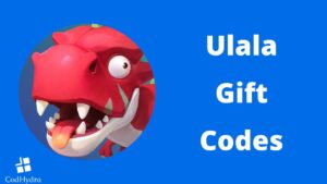 Ulala Gift & Redemption Codes [January 2023]